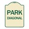 Signmission Designer Series Diagonal Parking 1, Tan & Green Heavy-Gauge Aluminum Sign, 24" x 18", TG-1824-24192 A-DES-TG-1824-24192 - alternate 1